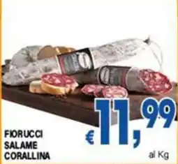 DEM Fiorucci salame corallina offerta