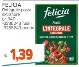 Stop&Shop Felicia l'integrale pasta extrafibre offerta