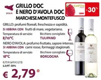 Cadoro Grillo Doc e Nero d'Avola Doc Marchese Montefusco offerta