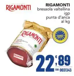 Gruppo di Palo Rigamonti bresaola valtellina igp punta d'anca offerta