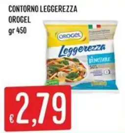 Sisa Contorno leggerezza Orogel offerta