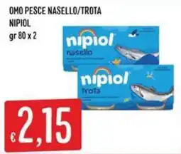 Sisa Omo pesce nasello/trota NipiOL offerta