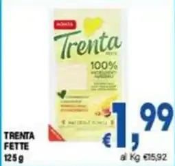 DEM Trenta fette offerta