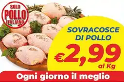 DEM Sovracosce di pollo offerta