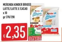 Sisa Merenda Kinder Brioss offerta
