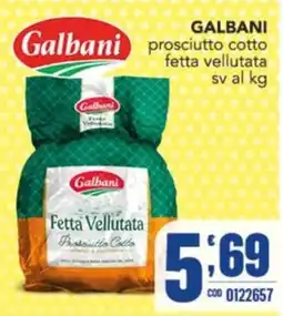 Gruppo di Palo Galbani prosciutto cotto fetta vellutata offerta