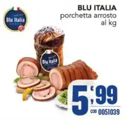 Gruppo di Palo porchetta arrosto Blu Italia offerta