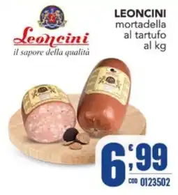 Gruppo di Palo Leoncini mortadella al tartufo offerta