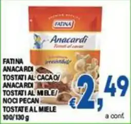 DEM Fatina Anacardi Tostati al Cacao/Anacardi Tostati al Miele/Noci Pecan Tostate al Miele offerta
