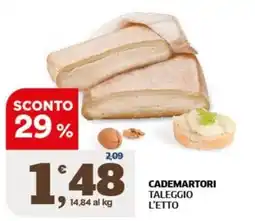 Sigma Cademartori Taleggio L'Etto offerta