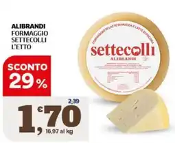 Sigma Formaggio Settecolli Alibrandi offerta