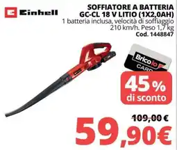 Brico Io Soffiatore a batteria Einhell offerta