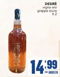 Gruppo di Palo Desirè vigna oro grappa scura offerta