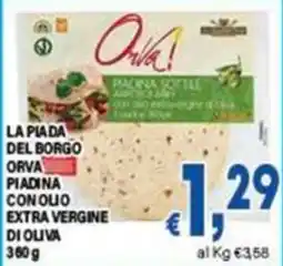 DEM La piada del borgo Orva piadina con olio extra vergine di oliva offerta