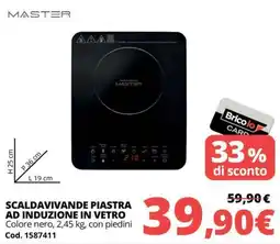 Brico Io Scaldavivande piastra ad induzione in vetro Master offerta