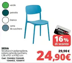 Brico Io Sedia offerta
