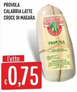 Sisa Provola Calabria Latte Croce di Magara offerta