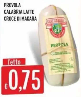 Provola Calabria Latte Croce di Magara