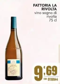 Gruppo di Palo Fattoria La Rivolta vino sogno di rivolta offerta