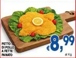 DEM Petto di pollo a fette panato offerta