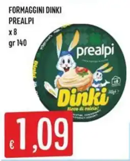 Sisa Formaggini Dinki Prealpi offerta