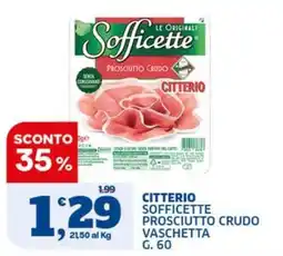 Sigma Citterio Sofficette Prosciutto Crudo offerta