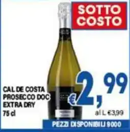 DEM Cal de Costa Prosecco DOC Extra Dry offerta