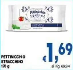 DEM Pettinicchio stracchino offerta