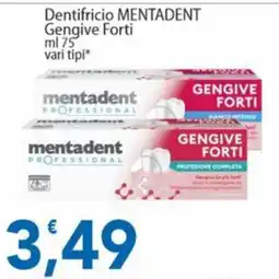 Sidis Dentifricio MENTADENT Gengive Forti offerta