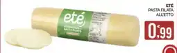Eté eté formaggio pasta filata offerta