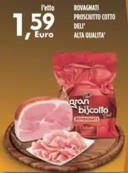 Orizzonte Supermercati Rovagnati prosciutto cotto offerta