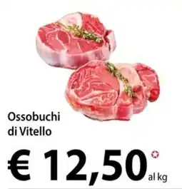 Cadoro Ossobuchi di Vitello offerta