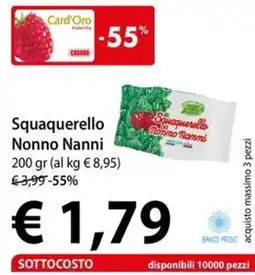 Cadoro Squaquerello Nonno Nanni offerta