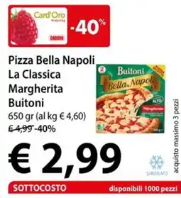 Cadoro Pizza Bella Napoli La Classica Margherita Buitoni offerta