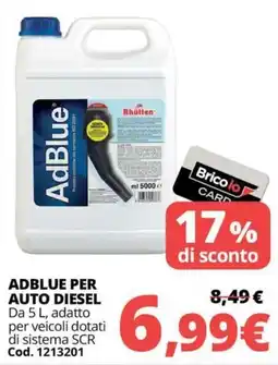 Brico Io AdBlue Rhütten offerta