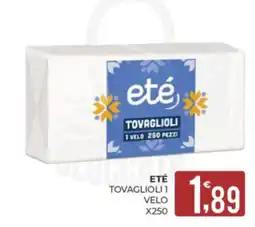 Eté eté tovaglioli offerta