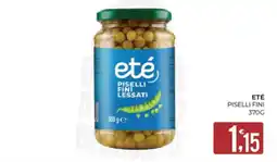 Eté eté piselli fini lessati offerta