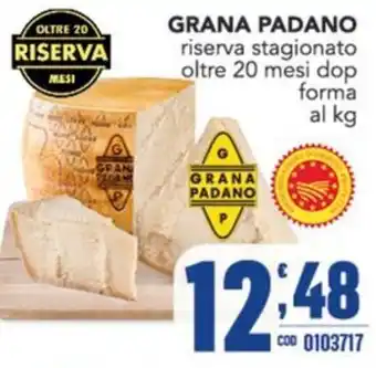 Grana Padano riserva