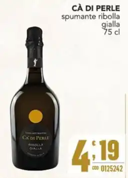 Gruppo di Palo Cà di Perle spumante ribolla gialla offerta