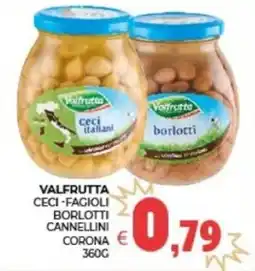 Eté Valfrutta Ceci - Fagioli Borlotti Cannellini Corona offerta