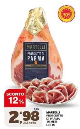 Sigma Martelli Prosciutto di Parma offerta