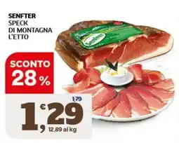 Sigma Senfter speck di montagna l'etto offerta