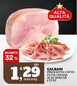 Sigma Galbani prosciutto cotto fetta golosa offerta