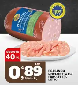 Sigma Felsineo Mortadella IGP Prima Fetta offerta