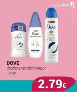 Tigotà Dove deodorante stick/vapo/spray offerta