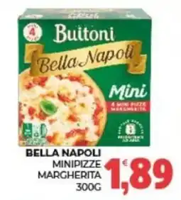 Eté Buitoni Bella Napoli Minipizze Margherita offerta