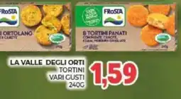 Eté Frosta la valle degli orti tortini offerta