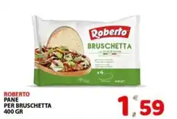 Premium Supermercati Roberto pane per bruschetta offerta