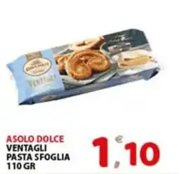 Premium Supermercati Asolo Dolce Ventagli Pasta Sfoglia offerta