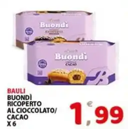 Premium Supermercati Bauli Buondi Ricoperto al Cioccolato/Cacao offerta
